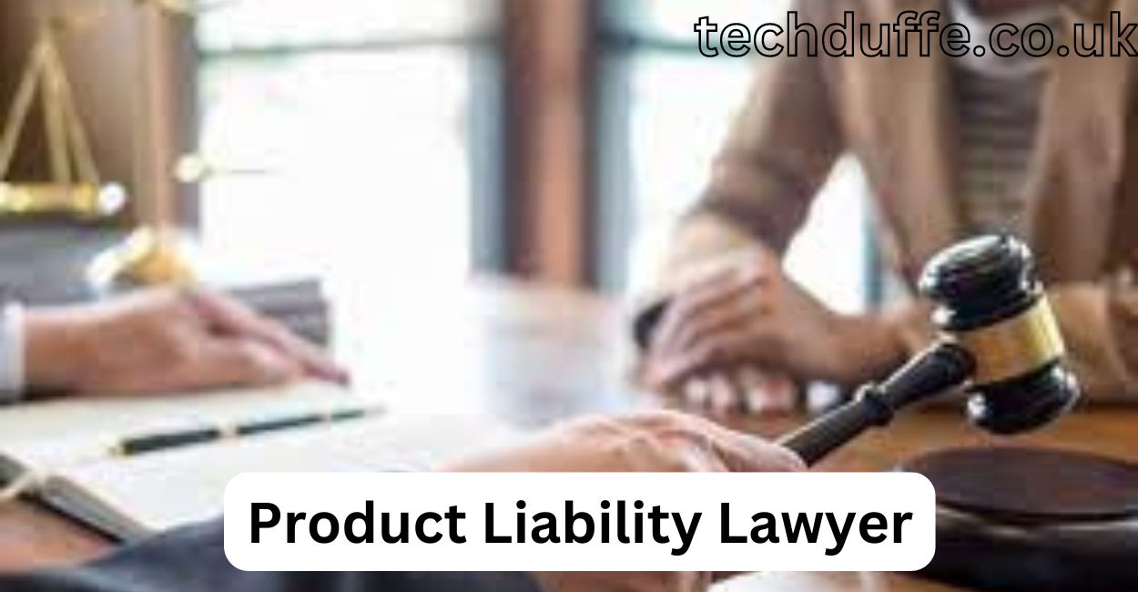 Product Liability Lawyer