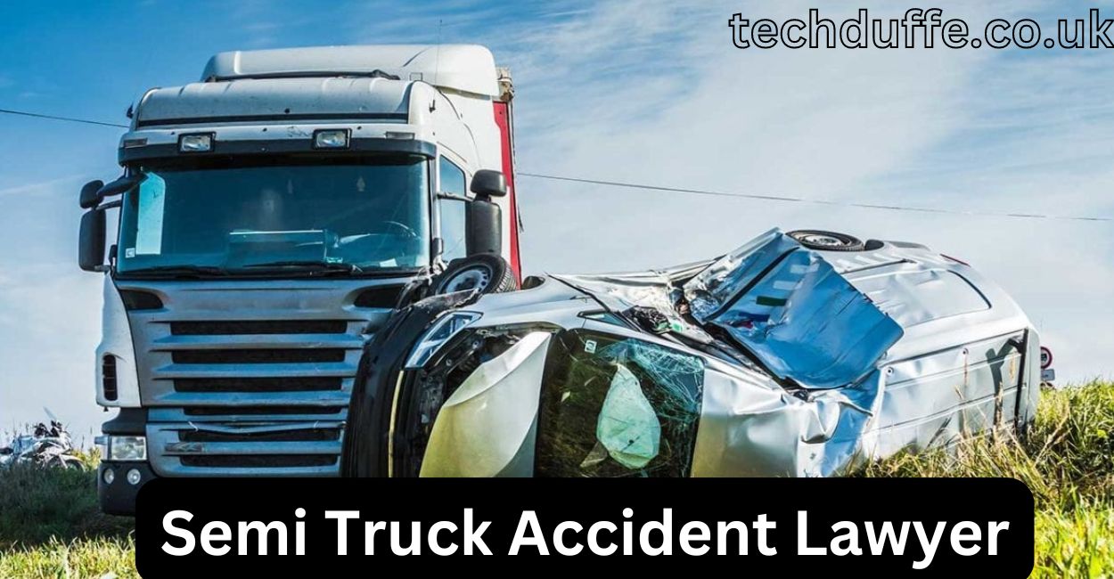 Semi Truck Accident Lawyer